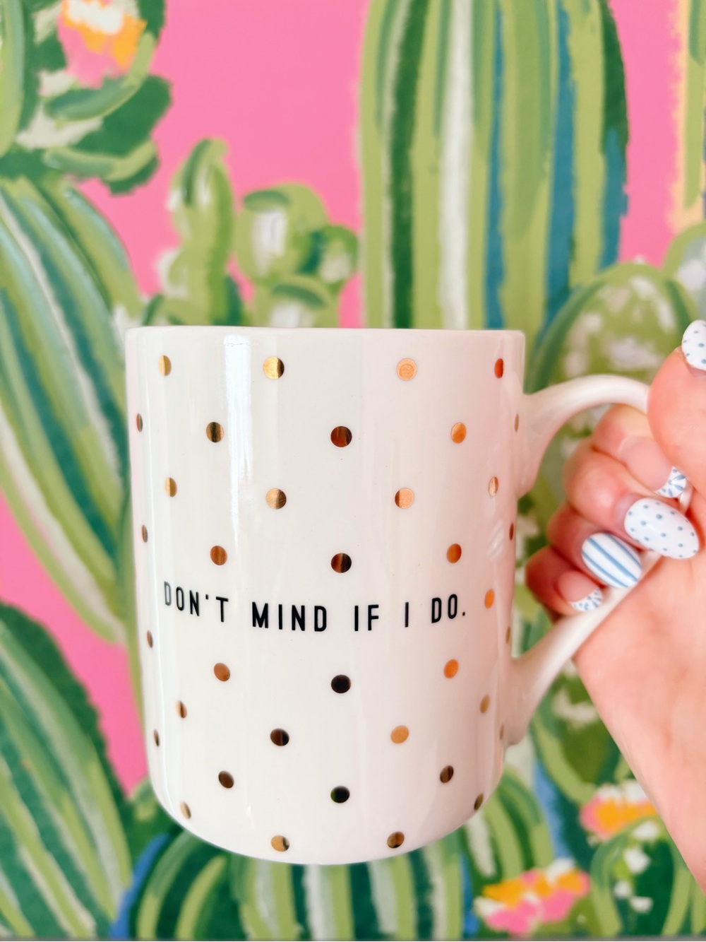 “Don’t Mind If I Do” Gold Polka Dot Ceramic Mug 🤍✨